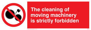  no cleaning moving machinery