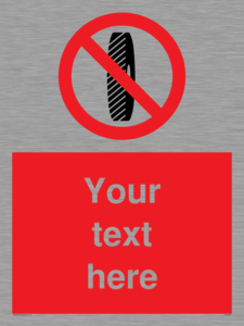 Custom Do Not Change Grinding Wheel Sign