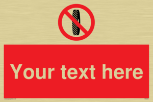 Custom Do Not Change Grinding Wheel Sign