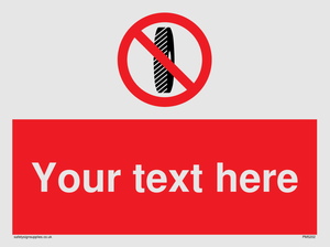 Custom Do Not Change Grinding Wheel Sign