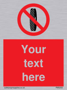 Custom Do Not Change Grinding Wheel Sign