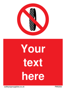 Custom Do Not Change Grinding Wheel Sign 