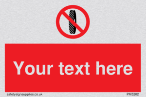 Custom Do Not Change Grinding Wheel Sign