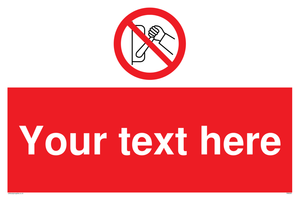 Custom Do Not Operate Sign