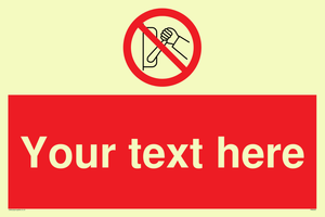 Custom Do Not Operate Sign