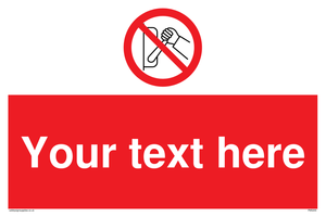 Custom Do Not Operate Sign