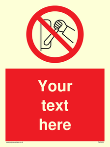 Custom Do Not Operate Sign