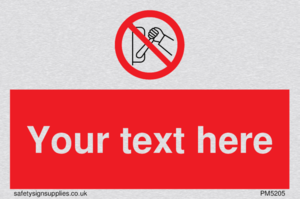 Custom Do Not Operate Sign