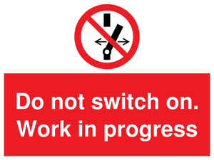 Do not switch on. Work in progress