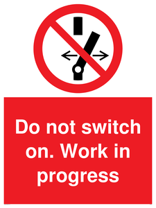 Do not switch on. Work in progress