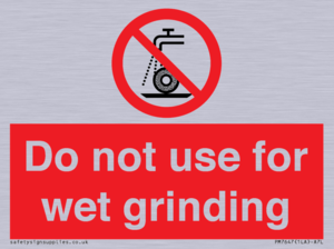 Do not use for wet grinding