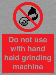 Do not use with hand held grinding machine