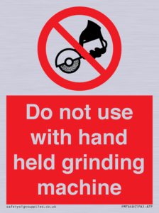 Do not use with hand held grinding machine