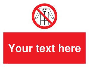 Custom No Lab Coats Sign