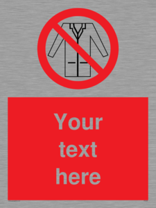 Custom No Lab Coats Sign