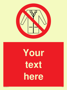 Custom No Lab Coats Sign