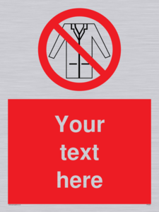 Custom No Lab Coats Sign