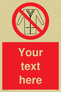 Custom No Lab Coats Sign