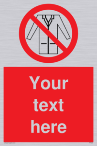 Custom No Lab Coats Sign