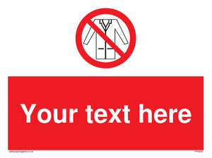 Custom No Lab Coats Sign