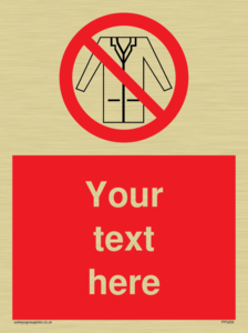 Custom No Lab Coats Sign