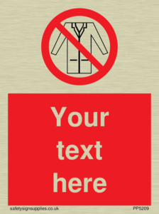 Custom No Lab Coats Sign