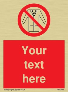 Custom No Lab Coats Sign