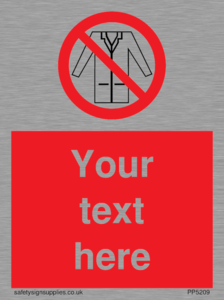 Custom No Lab Coats Sign