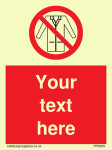 Custom No Lab Coats Sign