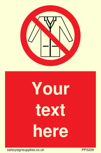 Custom No Lab Coats Sign