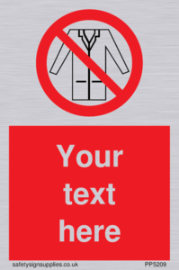 Custom No Lab Coats Sign