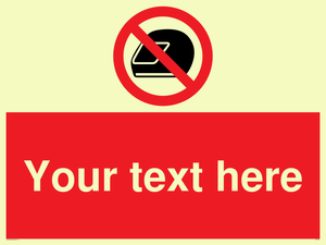 Custom No Motorcycle Helmets Sign