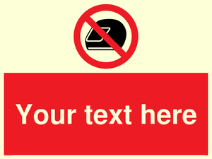 Custom No Motorcycle Helmets Sign