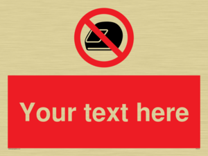 Custom No Motorcycle Helmets Sign