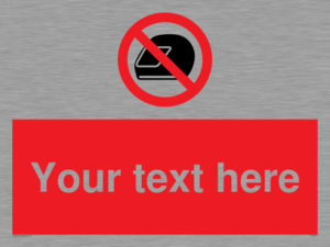 Custom No Motorcycle Helmets Sign