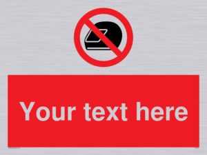Custom No Motorcycle Helmets Sign