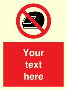 Custom No Motorcycle Helmets Sign