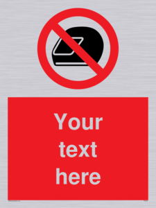 Custom No Motorcycle Helmets Sign