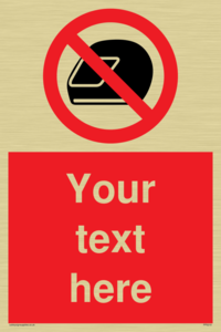 Custom No Motorcycle Helmets Sign