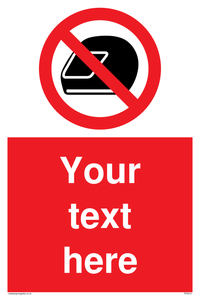 Custom No Motorcycle Helmets Sign 