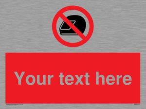 Custom No Motorcycle Helmets Sign