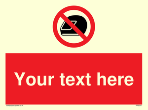 Custom No Motorcycle Helmets Sign