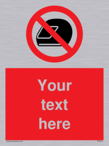 Custom No Motorcycle Helmets Sign