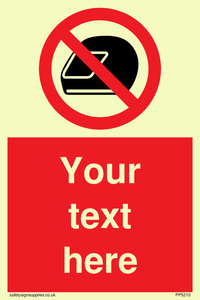 Custom No Motorcycle Helmets Sign