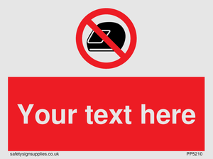 Custom No Motorcycle Helmets Sign