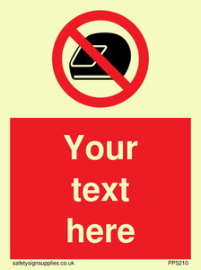 Custom No Motorcycle Helmets Sign