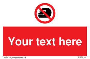 Custom No Motorcycle Helmets Sign