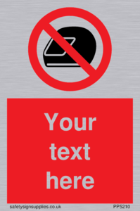Custom No Motorcycle Helmets Sign