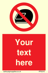 Custom No Motorcycle Helmets Sign