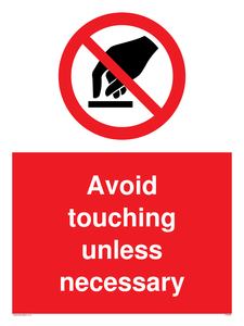 Avoid touching unless necessary sign 